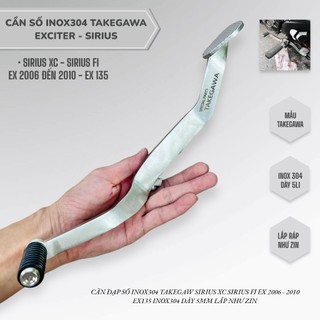 Cần số inox304 takegawa cần số sirius xc sirius fi ex 2006 đến 2010 ex135 inox304 dày 5mm lắp như zin