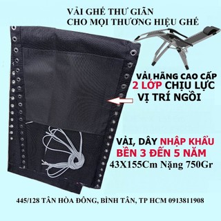 Vải ghế thư giãn KÈM DÂY