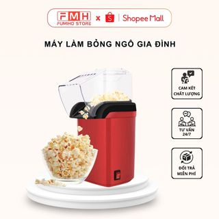 Máy Làm Bỏng Ngô FUMIHO, Máy Làm Bắp Rang Bơ An Toàn Vệ Sinh Tiện Dụng Cho Gia Đình
