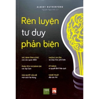 Rèn luyện tư duy phản biện