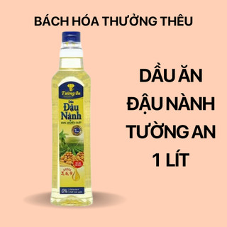 Dầu ăn Đậu nành Tường An chai 1 lít