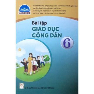 Sách bài tập - Giáo dục công dân 6 - Chân trời sáng tạo
