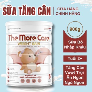 Sữa tăng cân The More Care Weight Gain 900g cho Trẻ từ 2 tuổi , Sữa bột cho người gầy