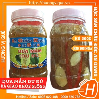 Dưa Mắm Đu Đủ Bà Giáo Khỏe - Hộp 500g - Đặc Sản Châu Đốc An Giang