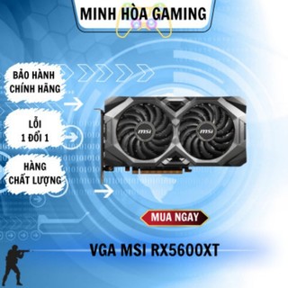 Card màn hình vga amd msi 5600xt 6gb 2 fan cũ