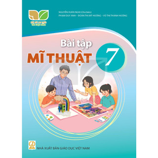 Sách bài tập – Bài tập Mĩ thuật 7 – Kết nối tri thức với cuộc sống