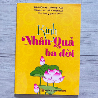 Kinh Nhân Quả Ba Đời - HT Thích Thiền Tâm