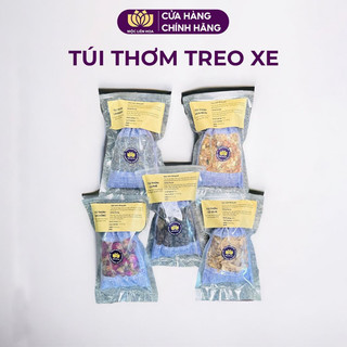  Túi Thơm Treo Xe Mộc Liên Hoa - Thảo mộc nguyên chất khử mùi ô tô phòng khách phòng ngủ toilet treo tủ quần áonhiều mùi 