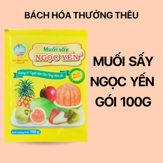 Muối sấy Ngọc Yến chấm hoa quả 100g