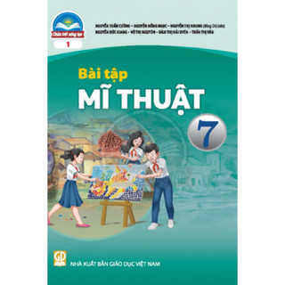 Sách bài tập - Mĩ thuật 7 - Chân trời sáng tạo