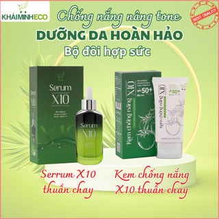 Combo serum x10 50ml & kem chống nắng x10 50ml spf 50+ - thuần chay - dưỡng da, nâng tone trắng hồng