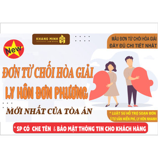Mẫu đơn từ chối hoà giải trong ly hôn đơn phương tại toà án