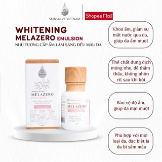 Sữa dưỡng cấp ẩm hỗ trợ làm sáng đều màu da -SKINSOLVE - Emulsion Whitening Melazero 50ml