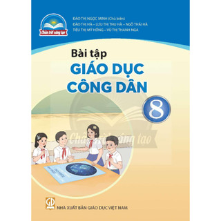 Sách bài tập - Giáo dục công dân 8 - Chân trời sáng tạo
