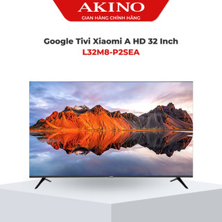 L32m8-p2sea - google tivi xiaomi a hd 32 inch - miễn phí công lắp đặt
