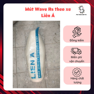 Mút yên xe Wave Rs, Liên Á chuẩn theo xe, hàng loại 1