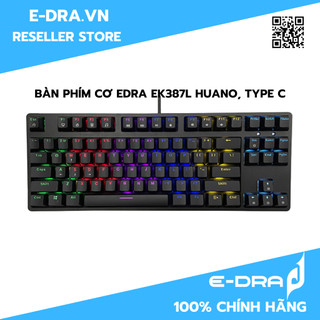 Bàn phím cơ E-Dra EK387 - EK387L - EK384 - Huano Type C (Blue/ Brown/ Red Switch)