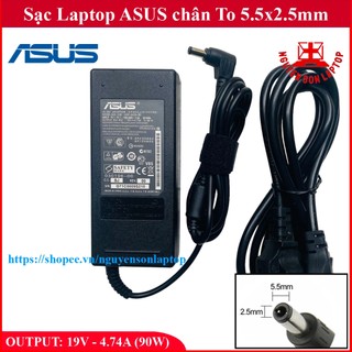 [SẠC ZIN] Sạc Laptop Asus 19V – 4.74A (90W) chân To 5.5x2.5mm - Sạc Zin Linh Kiện Mới 100%