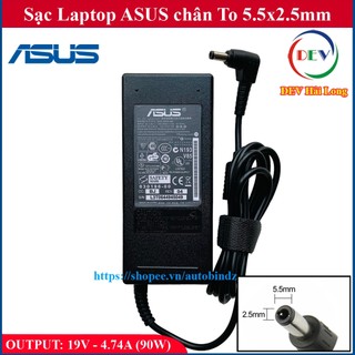 SẠC LAPTOP ASUS 19V - 4.74A (90W) chân To 5.5x2.5mm - đường kính đầu sạc 5.5mm (ADAPTER ASUS 90W) - hàng linh kiện mới
