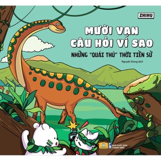 Sách - Mười Vạn Câu Hỏi Vì Sao - Zhihu - ndbooks