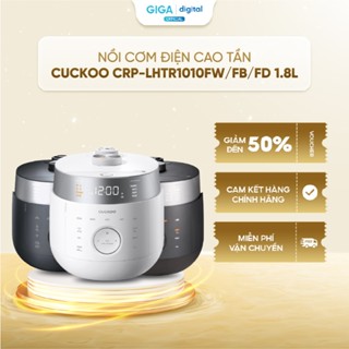 Nồi Cơm Điện Cao Tần Cuckoo CRP-LHTR1010FW/FB/FD 1.8L - Nấu Đa Chức Năng, Dinh Dưỡng Tối Đa