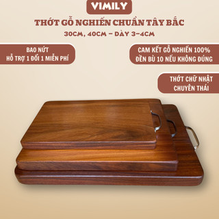 Thớt gỗ nghiến Tây Bắc núi đá vuông cắt thái xắt thức ăn cao cấp cực bền VIMILY kích thước 40x30x3cm