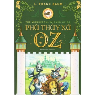 Sách the wonderful wizard of oz - phù thủy xứ oz