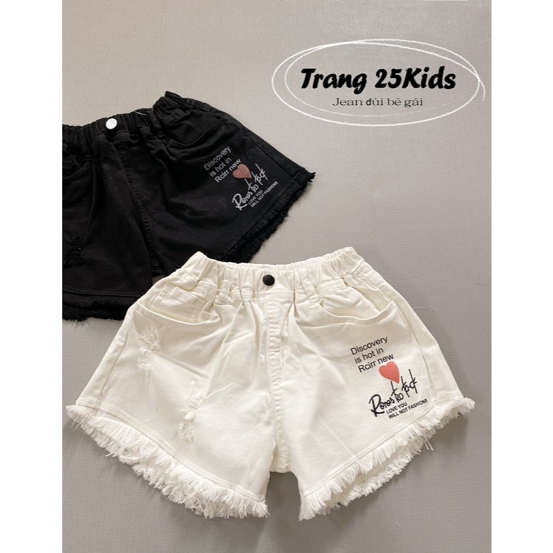 Quần Jean Đùi Màu Đen, màu trắng bé gái, quần Sọt jean cao cấp cho bé gái 20kg - 50kg