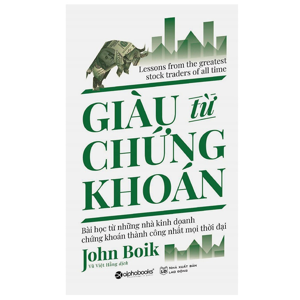 Cuốn :  Giàu Từ Chứng Khoán