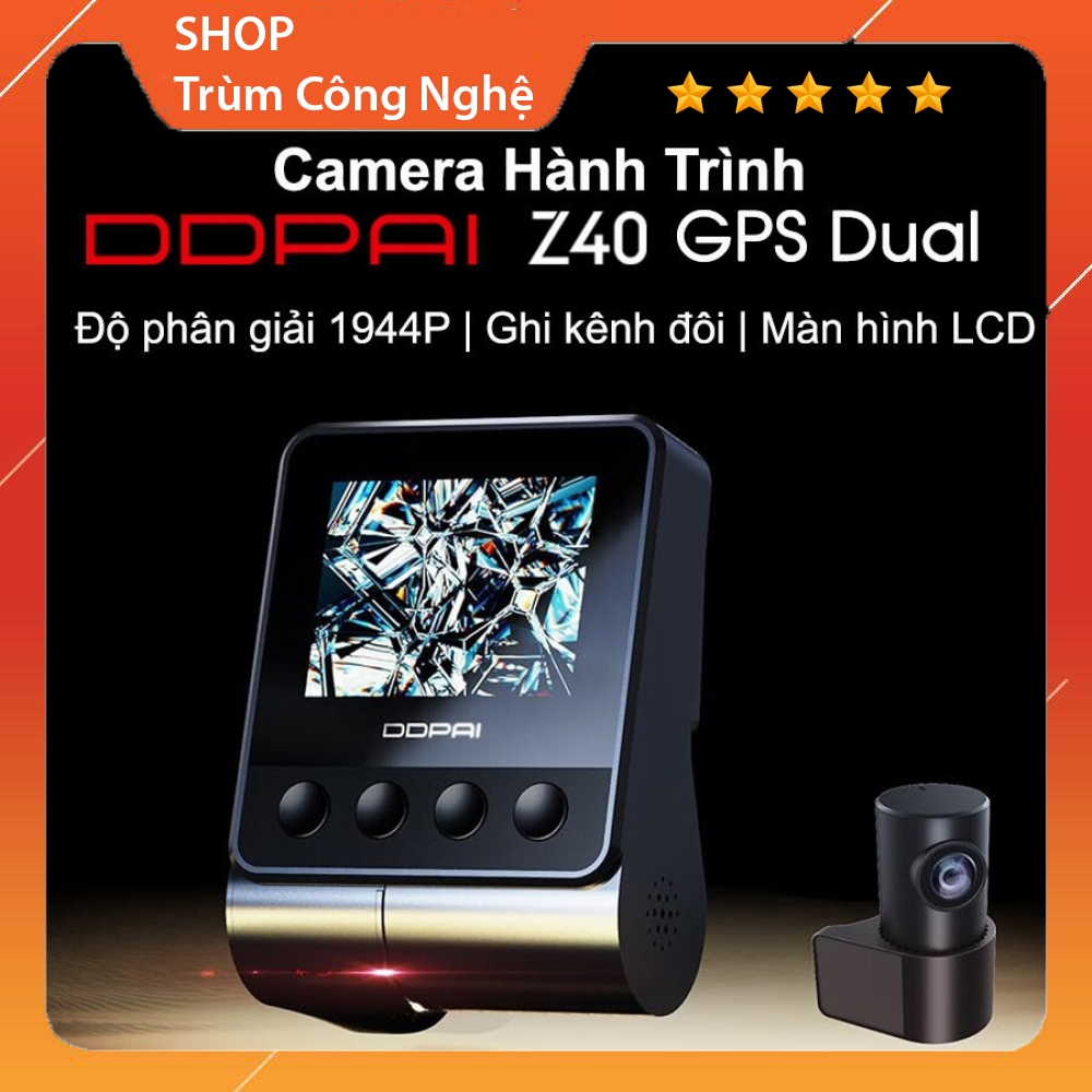 Camera Hành Trình Ô tô DDpai Z40 Camera ô tô DDpai Z40 1944P Siêu nét, Tích hợp sẵn GPS, Bản Quốc Tế