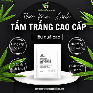 Tắm trắng men gạo thảo mộc xanh