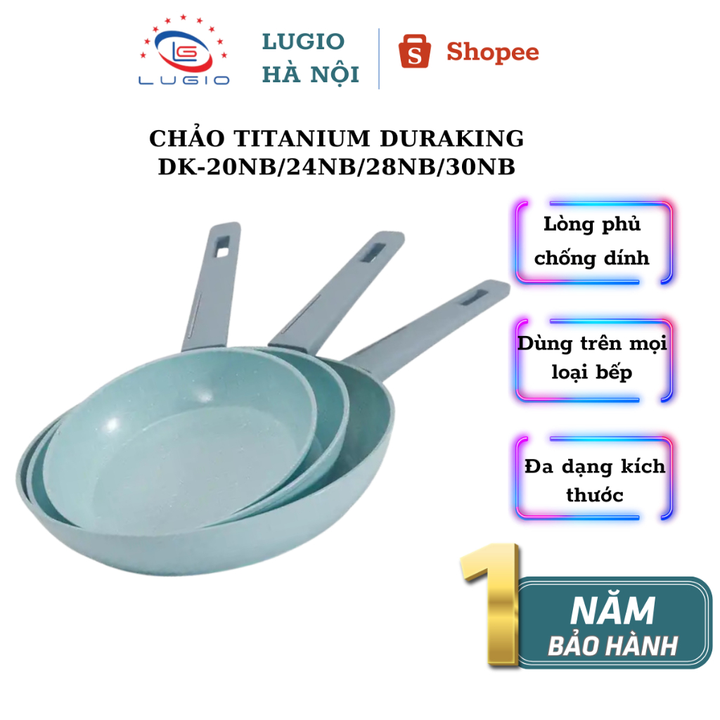 Chảo hợp kim (chống dính Gốm) thương hiệu DURAKING, model DK- 20NB/DK- 24NB/DK- 28NB/DK- 30NB