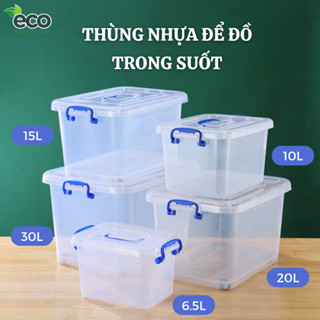  Thùng nhựa để đồ chơi đựng đồ dùng đa năng ECO trong suốt có nắp đậy kín 6,5L 10L 15L 20L 