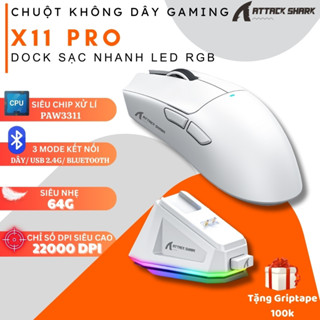 Chuột Gaming Không Dây Bluetooth Attack Shark X11 PRO Dock Sạc Led RGB, Siêu Chip 22000DPI Pin Trâu