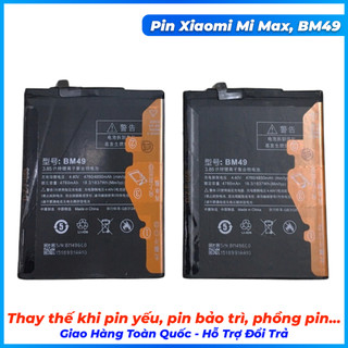 Pin xiaomi mi max, bm49 3010/3090 mah
