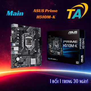 Main asus prime h510m-k socket 1200 2 khe ram hàng chính hãng