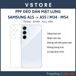PPF Mặt lưng Samsung A56 A57  A55 M56 A53 A37 A36 A26 M55 A25 A17 A16 chống trầy VSTORE HCM