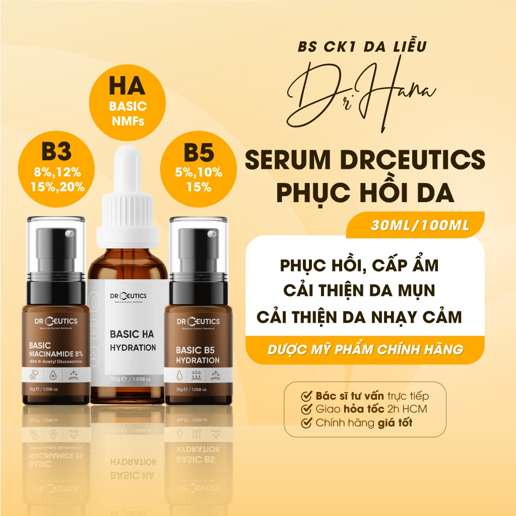Serum DrCeutics Niacinamide B3, HA Basic, B5 Basic, HA NMFs Cấp Ẩm Phục Hồi Da 30ml/100ml