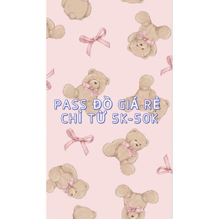 Pass đồ chưa dùng hoặc dùng 1 lần