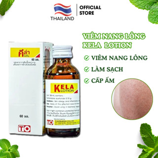 Viêm nang lông Kela, viêm lỗ chân lông kela lotion thảo dược Thái Lan 30ml, 60ml FATA CO'S