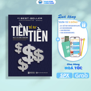 Sách - Tiền Đẻ Ra Tiền - Đầu Tư Tài Chính Thông Minh