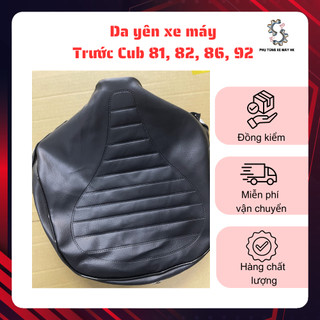 Áo yên, da yên xe máy trước CUB 81, 82, 86, 92, hàng loại 1, vải dày dặn, chuẩn form theo xe