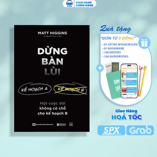Sách - dừng bàn lùi - một cuộc đời không có chỗ cho kế hoạch b