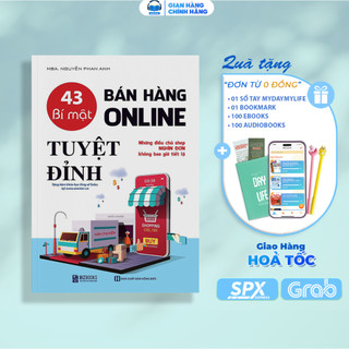  Sách - 43 Bí Mật Bán Hàng Online Tuyệt Đỉnh - Những Điều Chủ Shop Nghìn Đơn Không Bao Giờ Tiết Lộ 