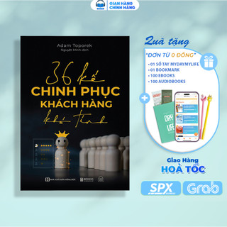  Sách - 36 Kế Chinh Phục Khách Hàng Khó Tính 