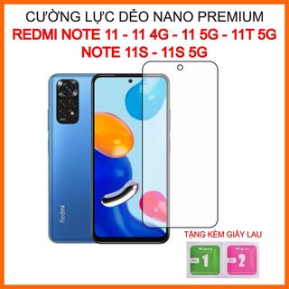 Cường lực xiaomi redmi note 11, note 11 4g, note 11 5g, note 11t 5g, note 11s, note 11s 5g, cường lực dẻo 9h+