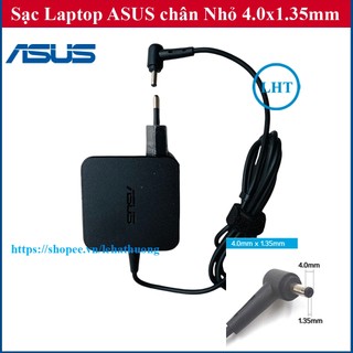 Sạc Laptop Asus chân Nhỏ 4.0x1.35mm dòng 19V - 1.75A / 2.37A / 3.42A công suất 33W 45W 65W -đường kính đầu sạc 4 milimet