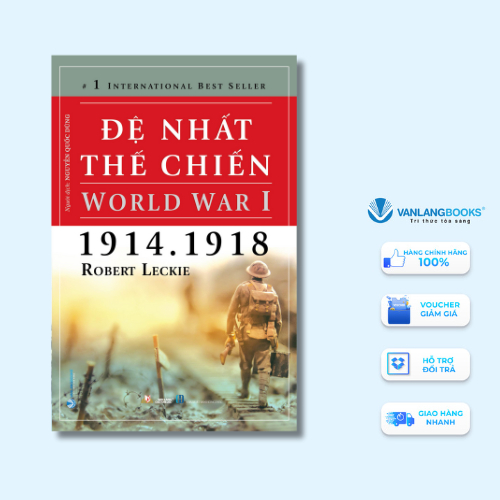 Sách Vanlangbooks - Đệ Nhất Thế Chiến