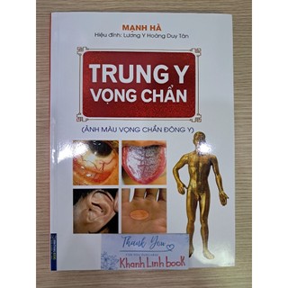 Sách - Trung y vọng chuẩn (Ảnh màu vọng chẩn đông y)