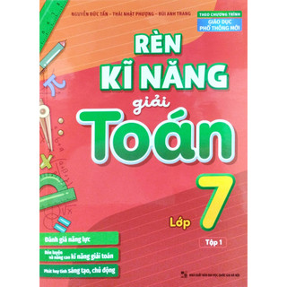 Sách - Rèn Luyện Kĩ Năng Học Tốt Toán 7